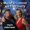 Muriel O'connor & Fran Curry - Thats Christmas - Single